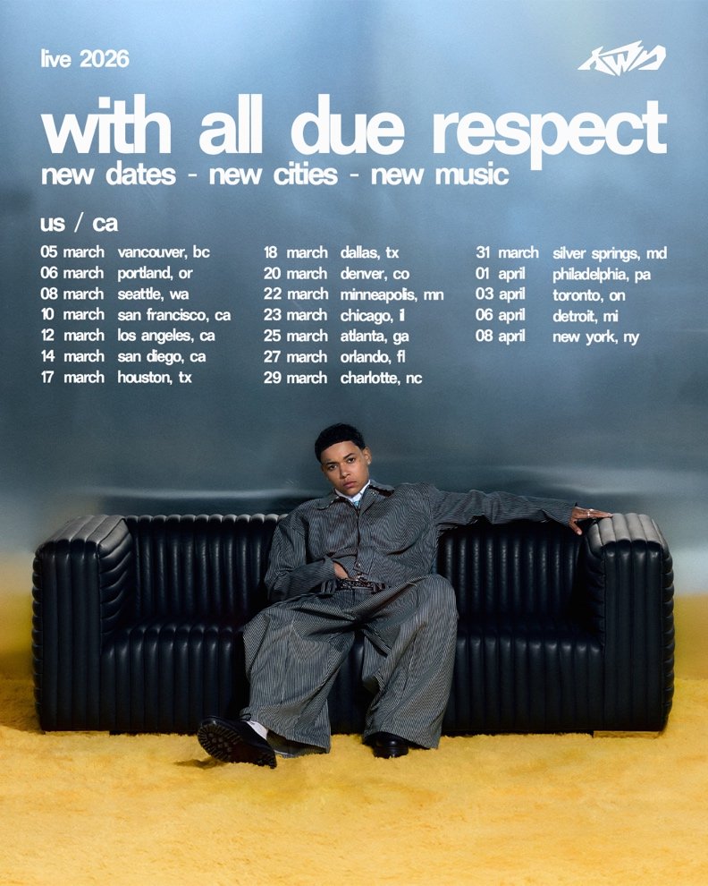 Kwn's With All Due Respect Tour 2026 poster.