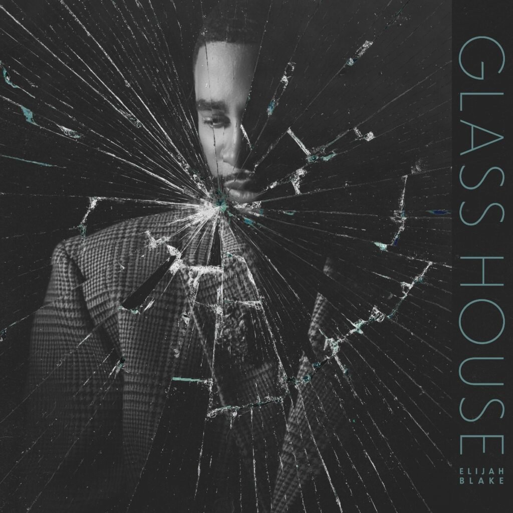 Elijah Blake's Glass House single cover